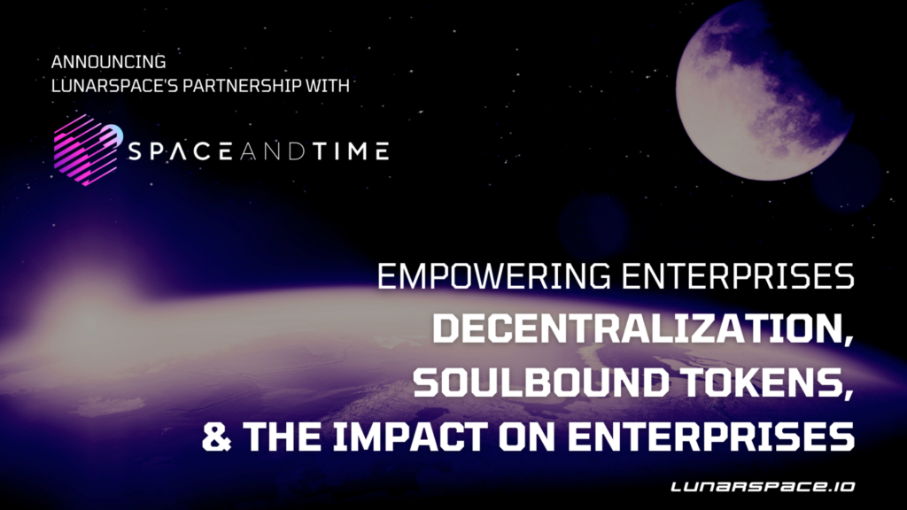 Discovering the Benefits of Decentralization and Soulbound Tokens for Enterprise Solutions